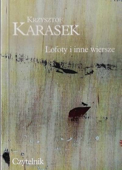 Krzysztof Karasek - Lofoty i inne wiersze