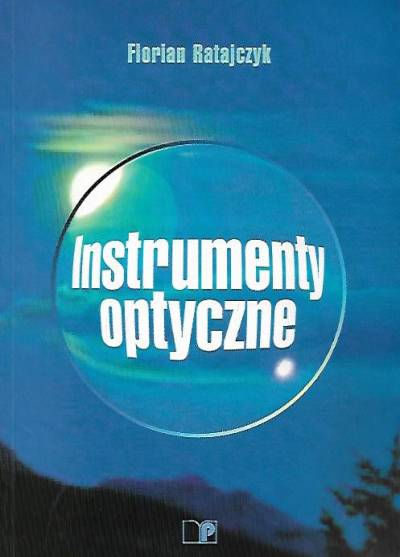 Flowian Ratajczyk - Instrumenty optyczne