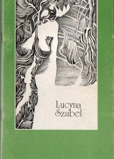 Lucyna Szubel - Zagubiona struna