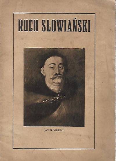 Ruch słowiański. Miesięcznik poświęcony życiu i kulturze słowian. Nr. 7 (1933)