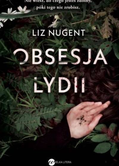 Liz Nugent - Obsesja Lydii