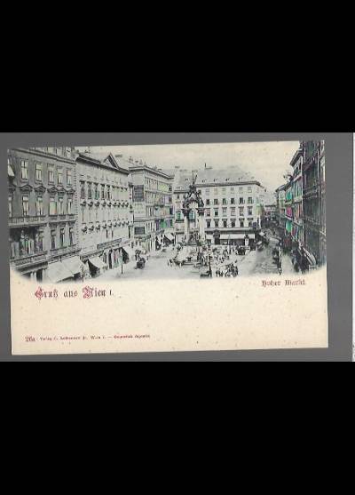Gruss aus Wien I. Hoher Markt (ok. 1913)