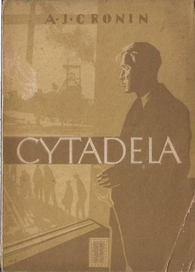 A.J. Cronin - Cytadela