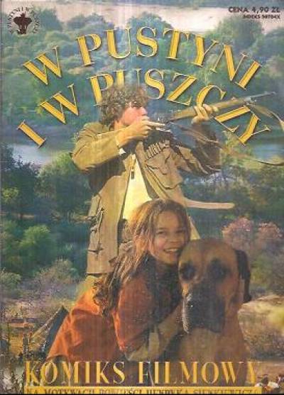 na motywach H. Sienkiewicza - W pustyni i w puszczy. Komiks filmowy