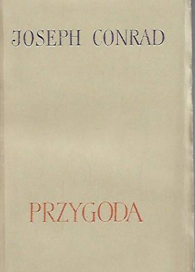 Joseph Conrad i Ford Madox Hueffer - Przygoda