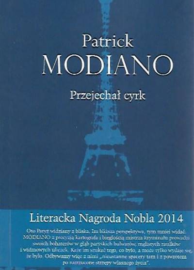 Patrick Modiano - Przejechał cyrk