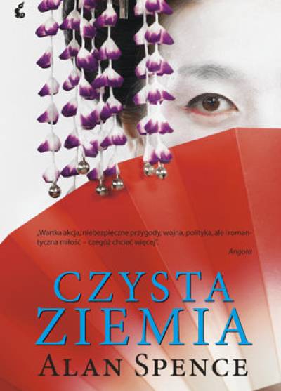 Alan Spence - Czysta ziemia