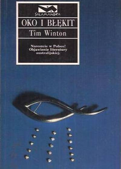Tim Winton - Oko i błękit