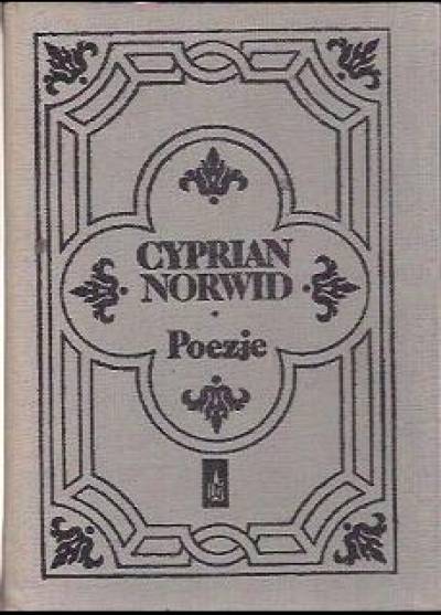 Cyprian Kamil Norwid - Poezje