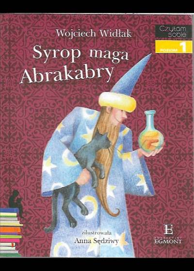 Wojciech Widłak - Syrop maga Abrakadabry
