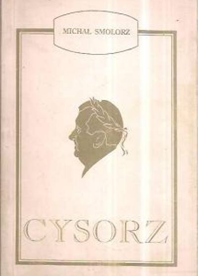 Michał Smolorz - Cysorz (wspomnienia kamerdynera)