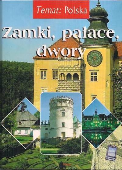 Różycka, Kunkel, Bilińscy - Zamki, pałace, dwory (Temat:Polska)