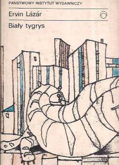 Ervin Lazar - Biały tygrys