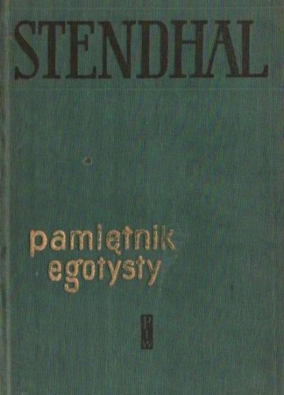 Stendhal - Pamiętnik egotysty