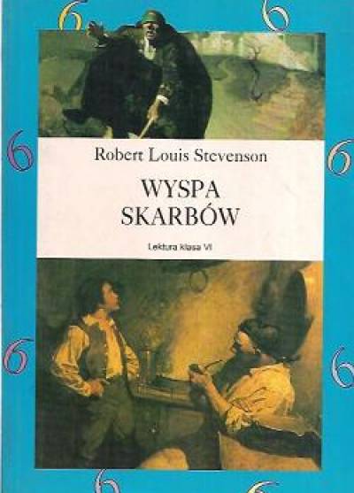 Robert Louis Stevenson - Wyspa skarbów