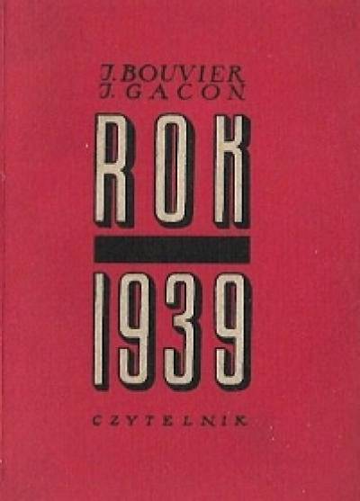 Bouvier, GAcon - Rok 1939