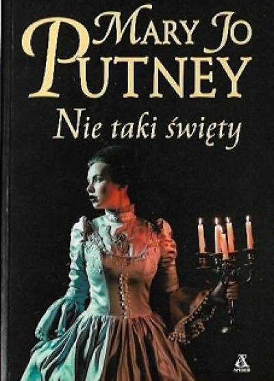 Mary Jo Putney - Nie taki święty