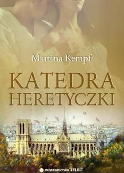 Martina Kempff - Katedra heretyczki