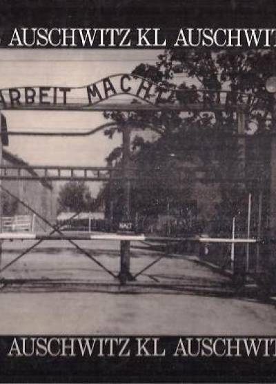 KL Auschwitz. Fotografie dokumentalne