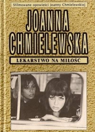 Joanna Chmielewska i Jan Batory - Lekarstwo na miłość. Scenariusz filmu na podstawie powieści pt. Klin