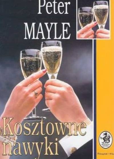 Peter Mayle - Kosztowne nawyki