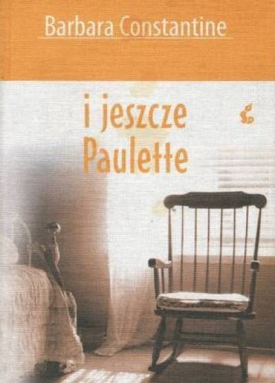 Barbara Constantine - I jeszcze Paulette