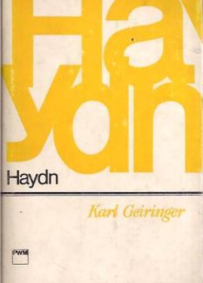 Karl Geiringer - Haydn