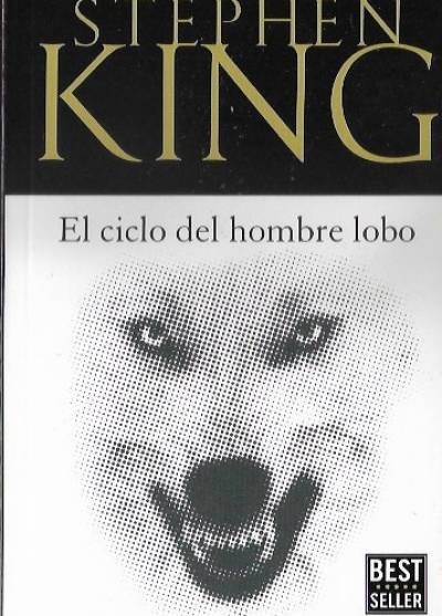 Stephen King - El ciclo del hombre lobo