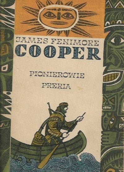 James Fenimore Cooper - Pionierowie - Preria