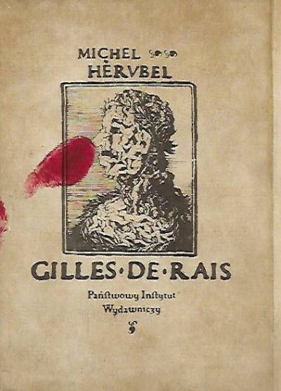 Michel Herubel - Gilles de Rais