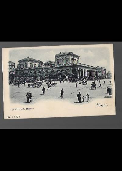 Napoli. La Piazza della Stazione (przed 1914)
