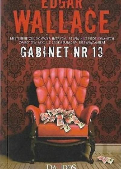 Edgar Wallace - Gabinet nr 13