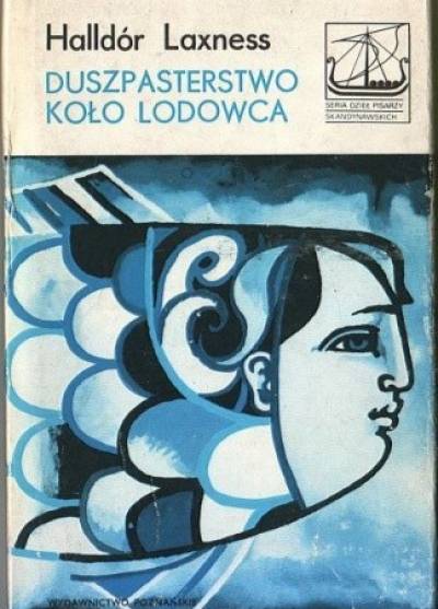Halldor Laxness - Duszpasterstwo koło lodowca