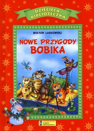 Wiktor Laskowski - Nowe przygody Bobika (Dziecięca biblioteczka)