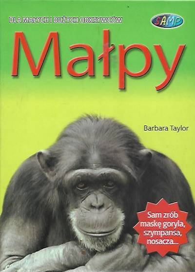 Barbara Taylor - Małpy (Dla małych i dużych odkrywców)