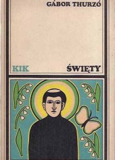Gabor Thurzo - Święty