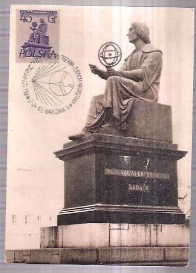 fot. T. Biliński - Warszawa - pomnik Mikołaja Kopernika (pocztówka ze znaczkiem i pieczęcią okolicznościową z 1969)