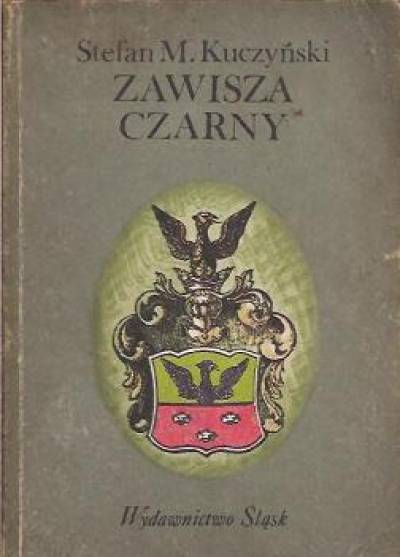 Stefan M.Kuczyński - Zawisza Czarny