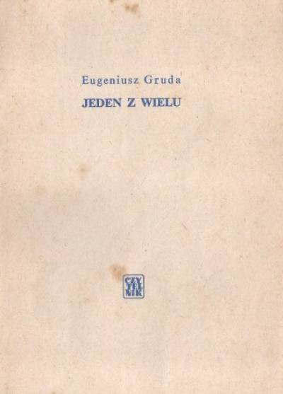 Eugeniusz Gruda - Jeden z wielu