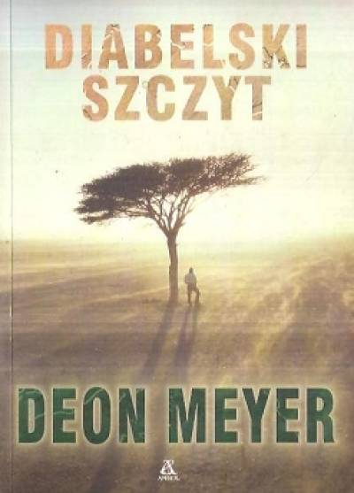 Deon Meyer - Diabelski szczyt