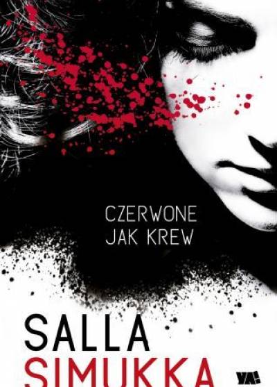 Salla Simukka - Czerwone jak krew