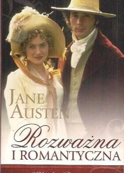 Jane Austen - Rozważna i romantyczna