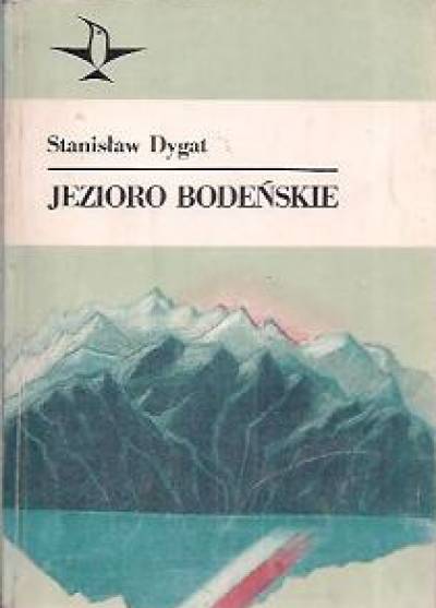 Stanisław Dygat - Jezioro Bodeńskie