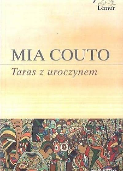 Mia Couto - Taras z uroczynem