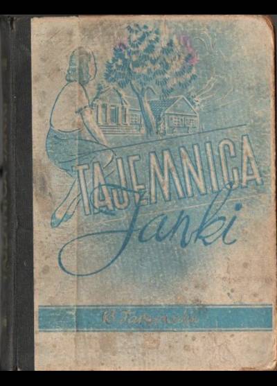 B. Tarnowska - Tajemnica Janki (1947)