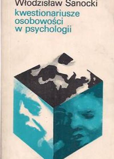 Włodzisław Sanocki - Kwestionariusze osobowości w psychologii