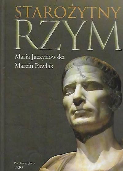 Jaczynowska, Pawlak - Starożytny Rzym