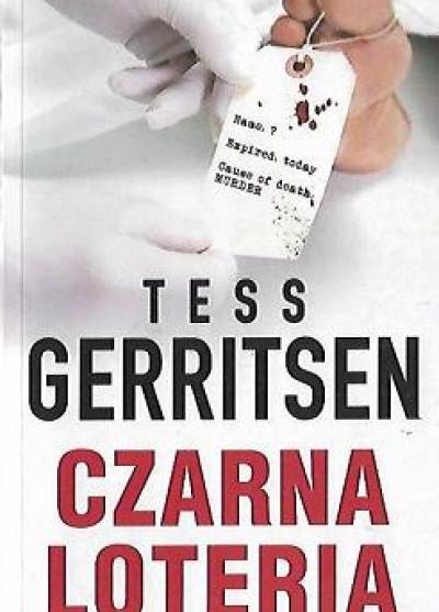 Tess Gerritsen - CZarna loteria