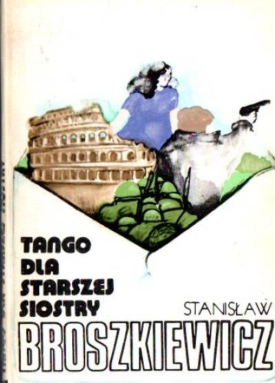 Stanisław Broszkiewicz - Tango dla starszej siostry