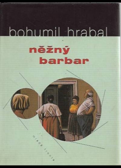 Bohumil Hrabal - Nezny barbar (pedagigicke texty)